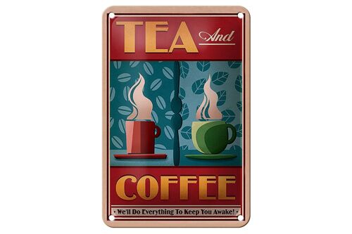 Blechschild Trinken 12x18cm Tea and Coffee Tee und Kaffee Dekoration