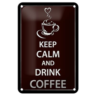 Cartel de chapa que dice 12x18cm Keep Calm bebida Café decoración de café