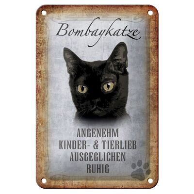 Blechschild Spruch 12x18cm Bombaykatze Katze Geschenk Dekoration