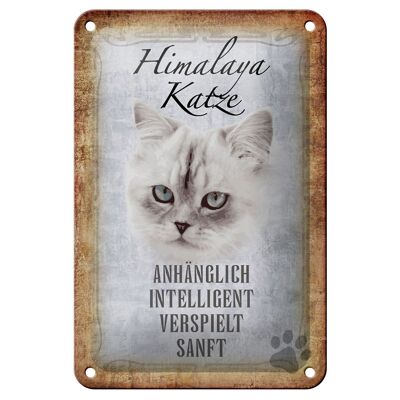 Blechschild Spruch 12x18cm Himalaya Katze sanft Geschenk Dekoration