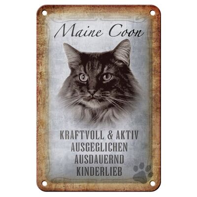 Blechschild Spruch 12x18cm Maine Coon Katze aktiv Geschenk Dekoration