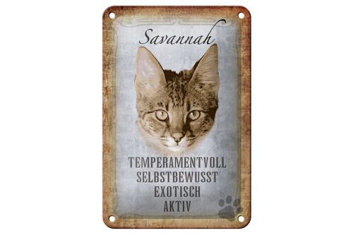 Blechschild Spruch 12x18cm Savannah Katze exotisch Geschenk Dekoration