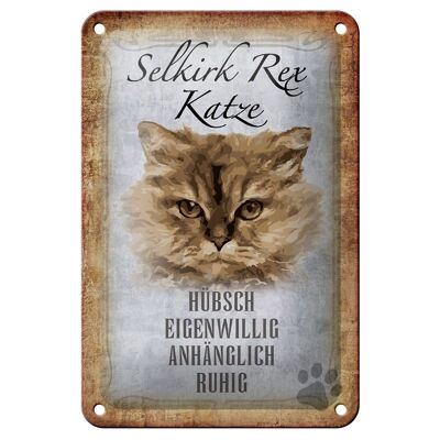 Blechschild Spruch 12x18cm Selkirk Rex Katze ruhig Geschenk Dekoration