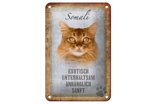 Blechschild Spruch 12x18cm Somali Katze Geschenk Wanddeko Dekoration