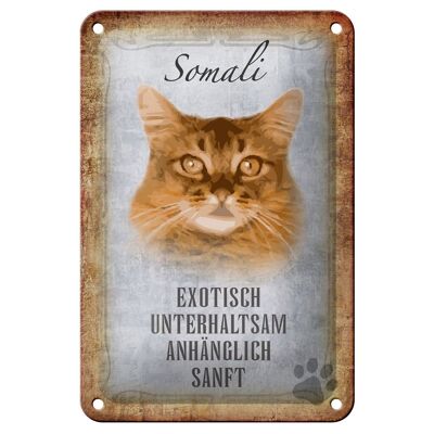 Blechschild Spruch 12x18cm Somali Katze Geschenk Wanddeko Dekoration