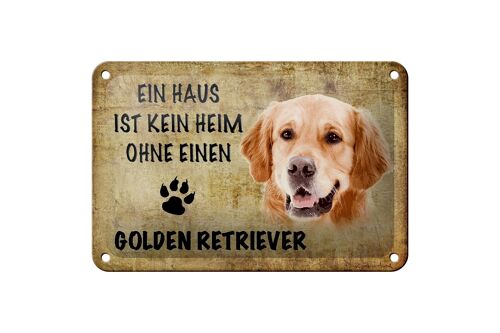 Blechschild Spruch 18x12cm Golden Retriever Hund Geschenk Dekoration