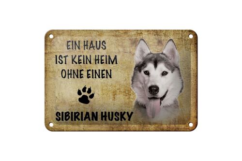 Blechschild Spruch 18x12cm Sibirian Husky Hund Geschenk Dekoration