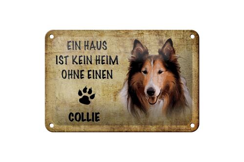 Blechschild Spruch 18x12cm Collie Hund Geschenk Dekoration