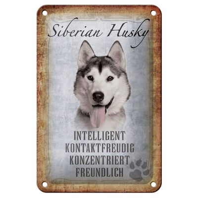 Blechschild Spruch 12x18cm Siberian Husky Hund Geschenk Dekoration