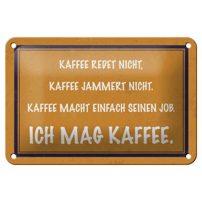 Targa in metallo con scritta "Mi piace la decorazione regalo per il caffè" 18x12 cm