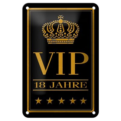 Blechschild Hinweis 12x18cm VIP 18 Jahre Geschenk Dekoration