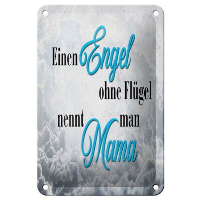 Blechschild Spruch 12x18cm Engel ohne Flügel nennt man Mama Dekoration