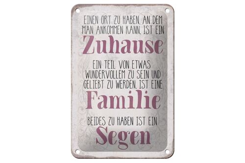 Blechschild Spruch 12x18cm Zuhause Familie beides ein Segen Dekoration