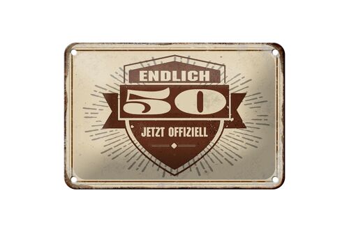 Blechschild Retro 18x12cm Glückwunsch endlich 50 Geschenk Dekoration