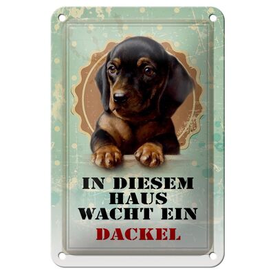 Blechschild Hund 12x18cm in diesem Haus wacht ein Dackel Dekoration