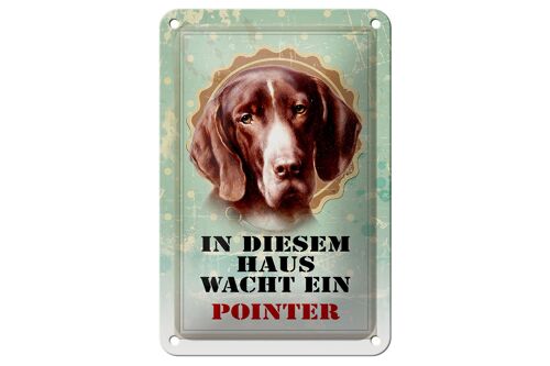 Blechschild Hund 12x18cm in diesem Haus wacht ein Pointer Dekoration