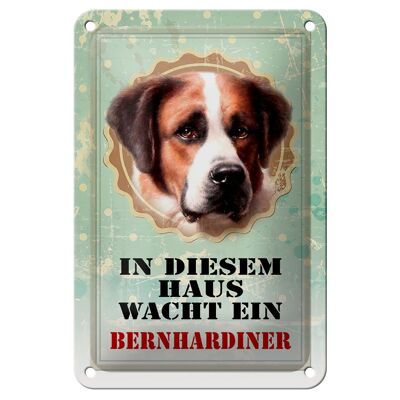 Tin sign dog 12x18cm in this house watches St. Bernard decoration