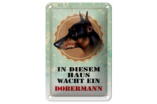 Blechschild Hund 12x18cm in diesem Haus wacht ein Dobermann Dekoration