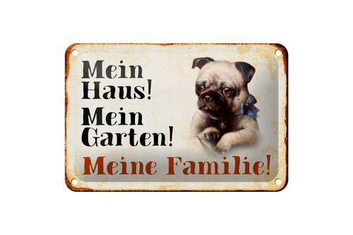 Blechschild Hund 18x12cm Mops mein Haus Garten Familie Dekoration