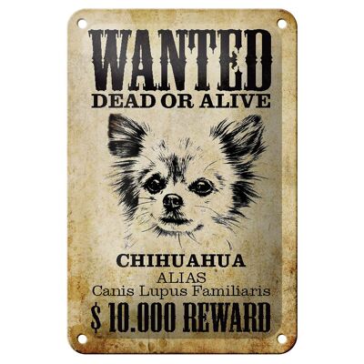 Plaque en étain chien 12x18cm, décoration Chihuahua Alias ​​​​recherché