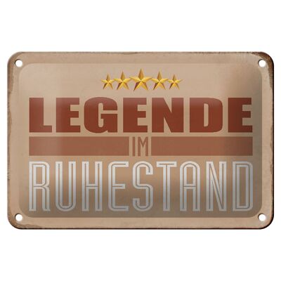Blechschild Retro 18x12cm Legende im Ruhestand Geschenk Dekoration