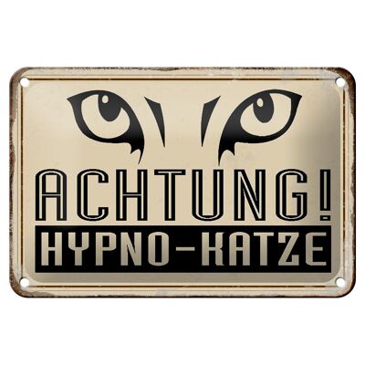 Blechschild Retro 18x12cm Achtung Hypno-Katze Geschenk Dekoration