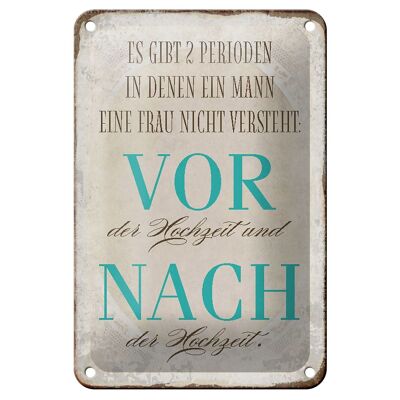 Tin sign saying 12x18cm there are 2 periods of wedding decoration