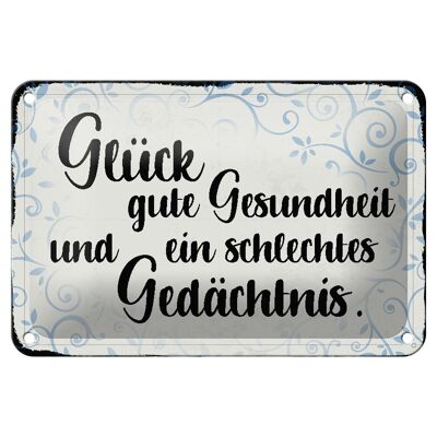 Blechschild Spruch 18x12cm Glück gute Gesundheit Geschenk Dekoration