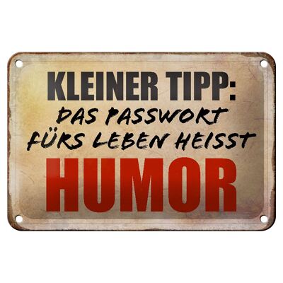 Tin sign saying 18x12cm little tip the password humor decoration