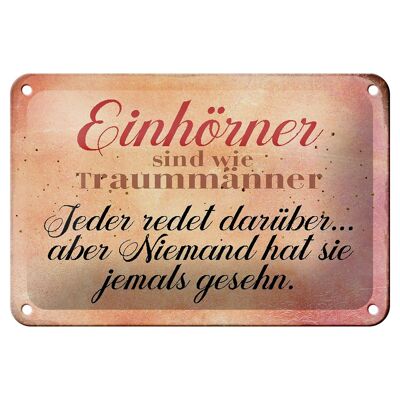 Blechschild Spruch 18x12cm Einhörner sind wie Traummänner Dekoration