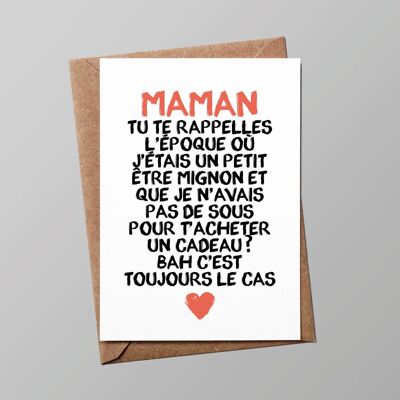 Tarjeta "Mamá": Mamá, ¿recuerdas cuando tiré un lindo ser (con sobre)