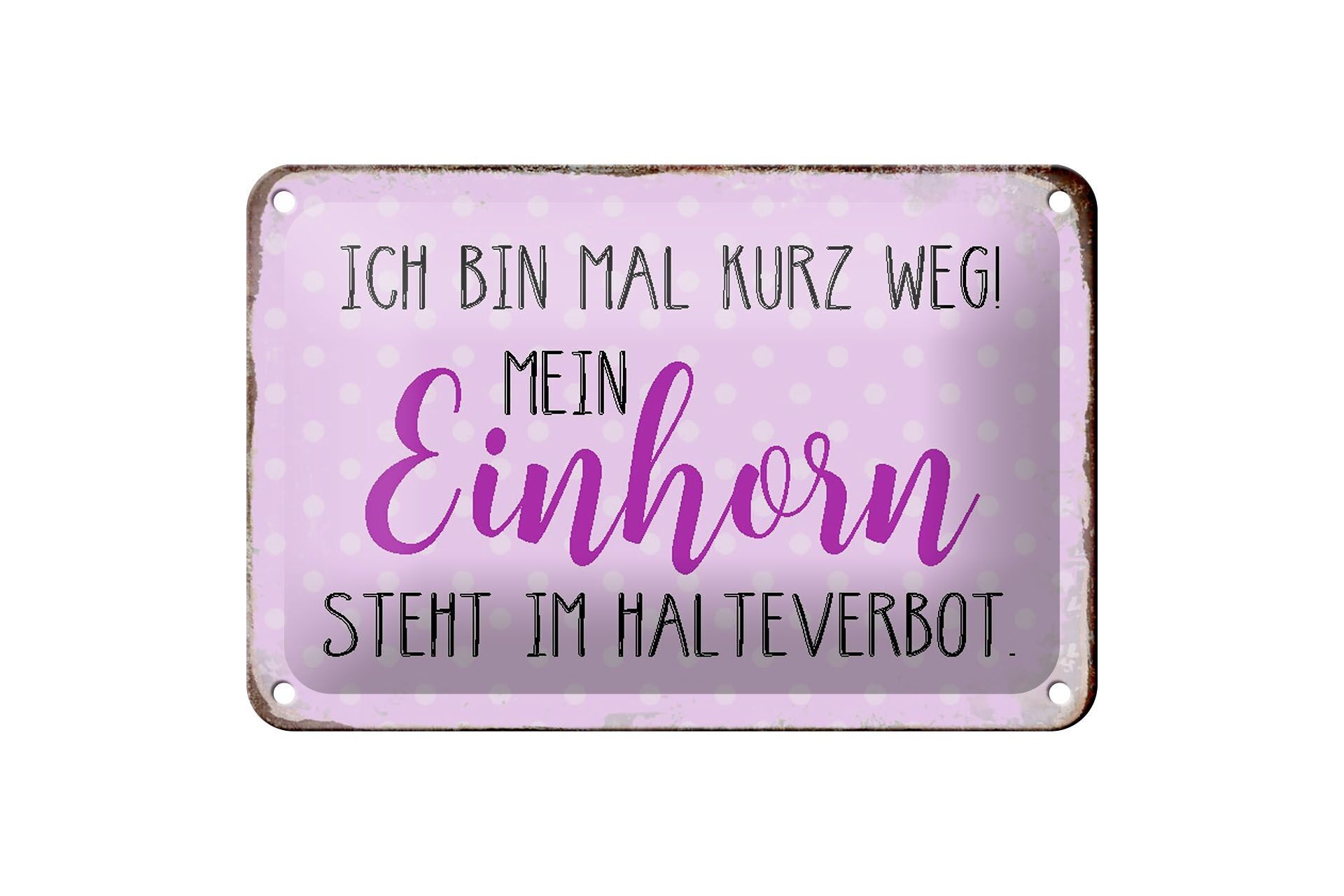 Targa in metallo con scritta "Sono andato via per un momento", il mio unicorno è una decorazione in piedi