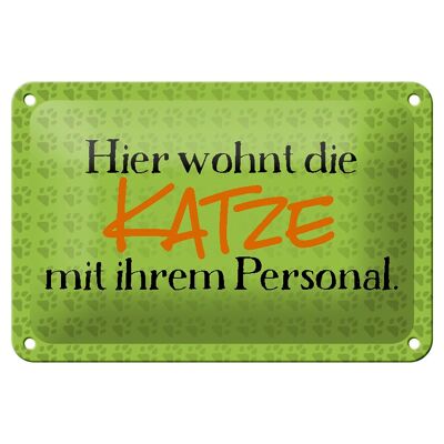 Blechschild Spruch 18x12cm hier wohnt Katze mit Personal Dekoration