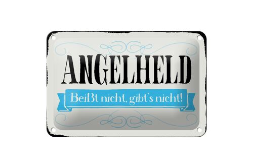 Blechschild Spruch 18x12cm Angelheld beißt nicht angeln Dekoration