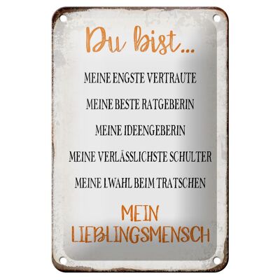 Blechschild Spruch 12x18cm du bist mein Lieblingsmensch Dekoration