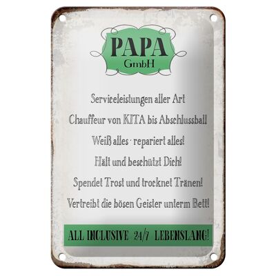 Cartel de chapa con texto "Papa GmbH 24 horas al día, 7 días a la semana", 12 x 18 cm