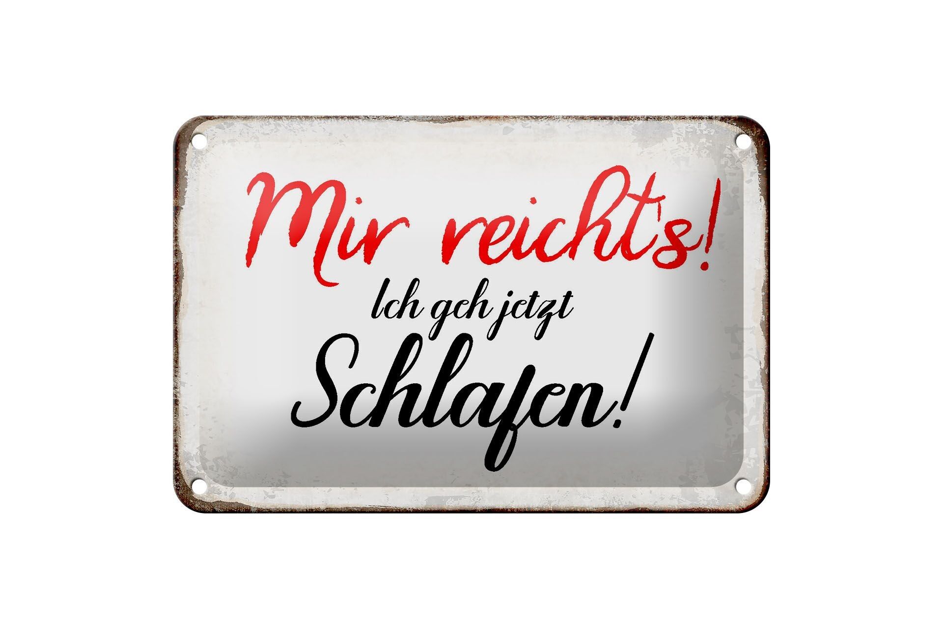 Cartel de chapa que dice 18x12cm Ya tuve suficiente, me voy a dormir decoración