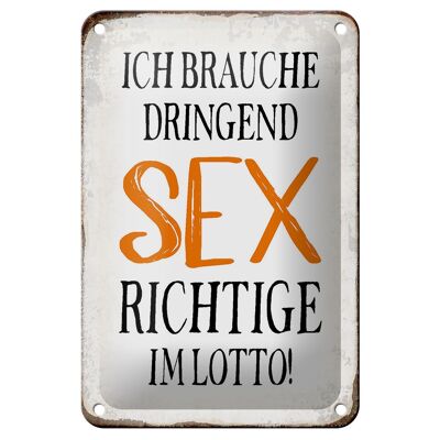 Targa in metallo con scritta "Ho urgentemente bisogno di decorazioni sessuali" 12x18 cm