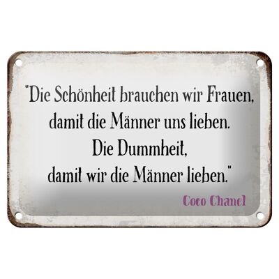 Blechschild Spruch 18x12cm Schönheit Frauen Dummheit Männer Dekoration