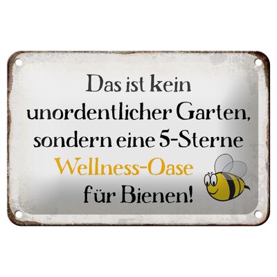 Blechschild Spruch 18x12cm kein Garten Wellness Oase Biene Dekoration