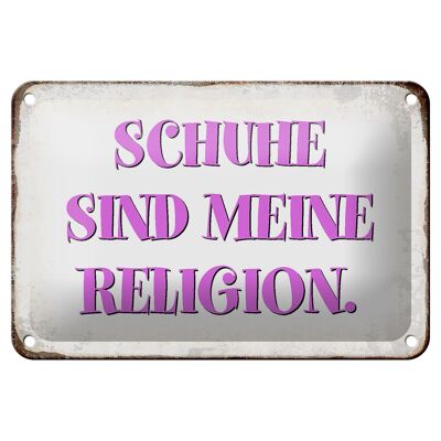 Blechschild Spruch 18x12cm Schuhe sind meine Religion Dekoration