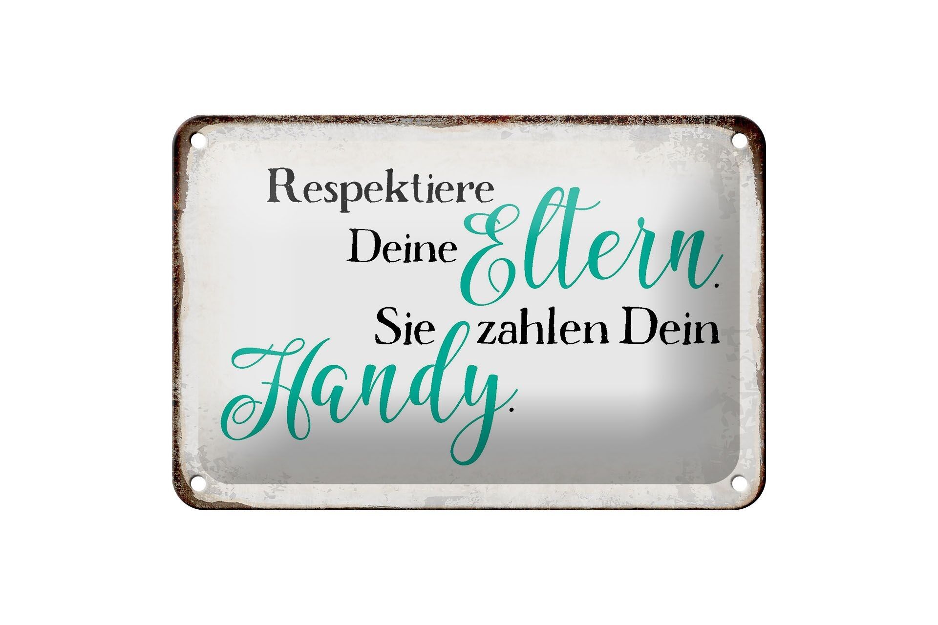 Targa in metallo con scritta "Rispetta i genitori, pagano" 18x12 cm