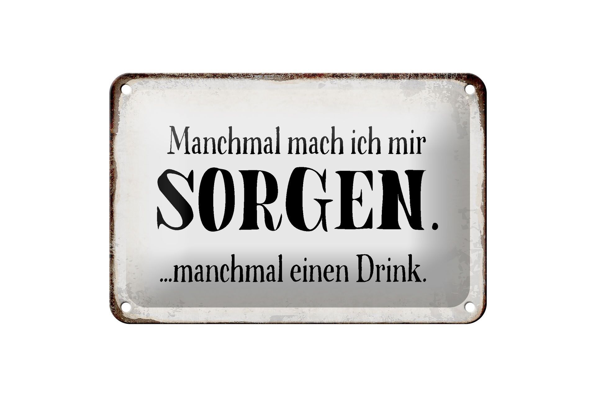 Tin sign saying 18x12cm sometimes worries sometimes drink decoration