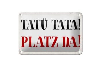 Panneau en étain disant 18x12cm Tatü Tata Platz da décoration cadeau 1