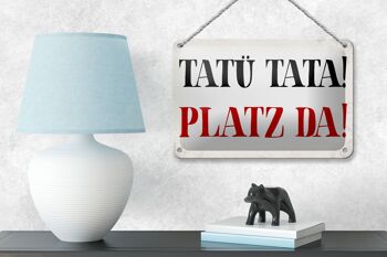 Panneau en étain disant 18x12cm Tatü Tata Platz da décoration cadeau 4