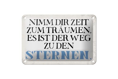 Blechschild Spruch 18x12cm nimm dir Zeit zum träumen Dekoration