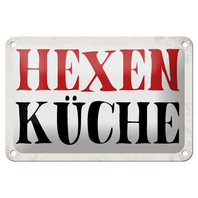 Blechschild Spruch 18x12cm Hexen Küche Geschenk Dekoration