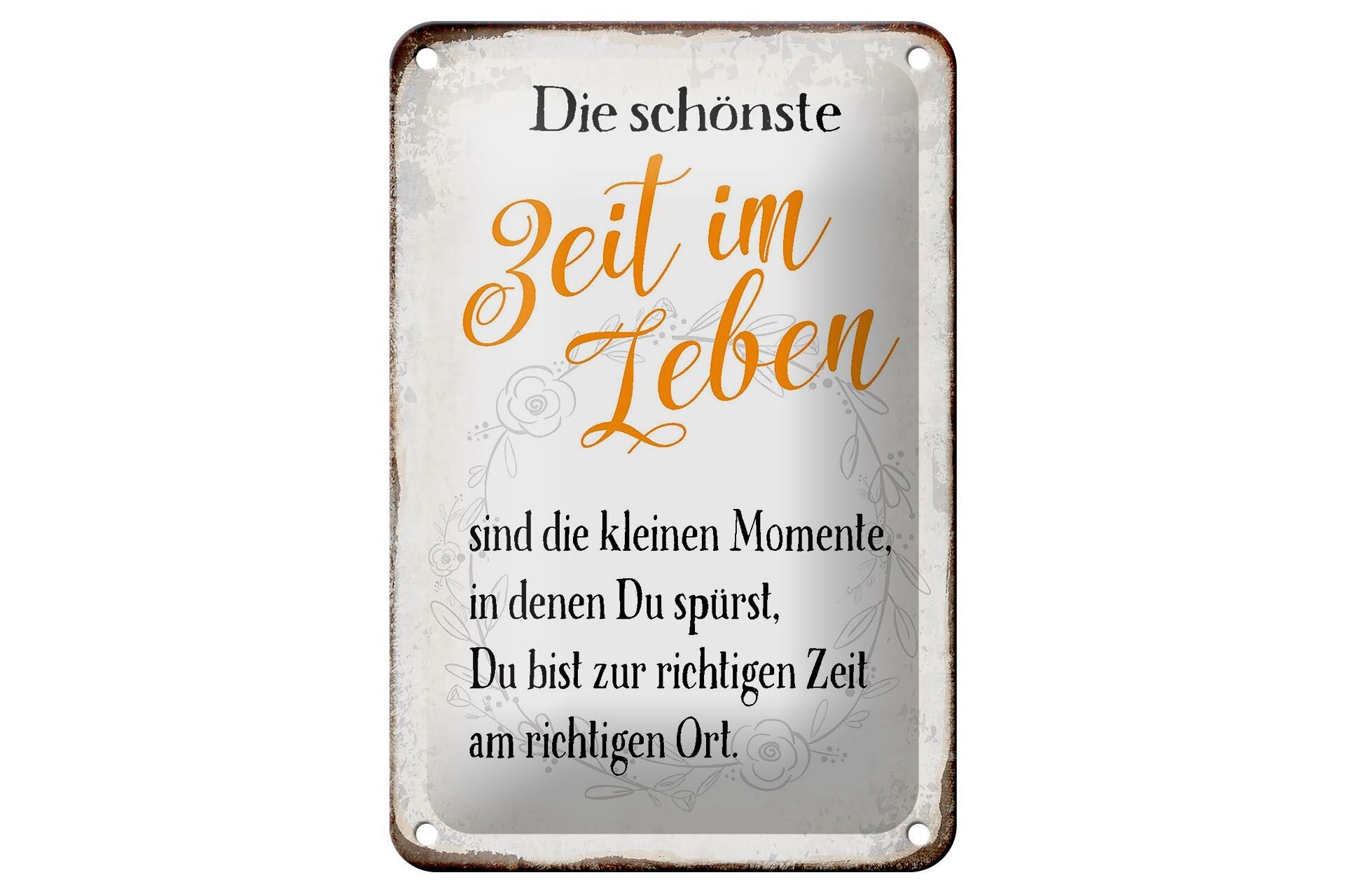 Plaque en étain 12x18cm indiquant que le plus beau moment de la vie est la décoration