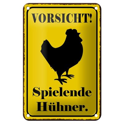 Metal sign notice 12x18cm caution playing chickens decoration