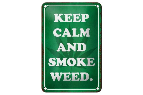 Blechschild Spruch 12x18cm Keep Calm and smoke weed Dekoration